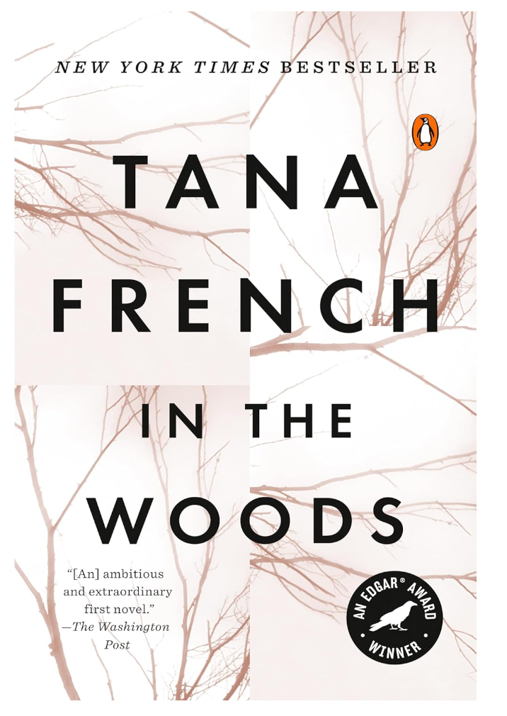 In the Woods (Dublin Murder Squad, Book 1)