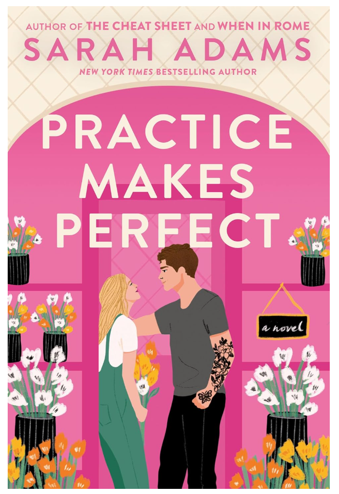 Practice Makes Perfect: A Novel (Rome, Kentucky)