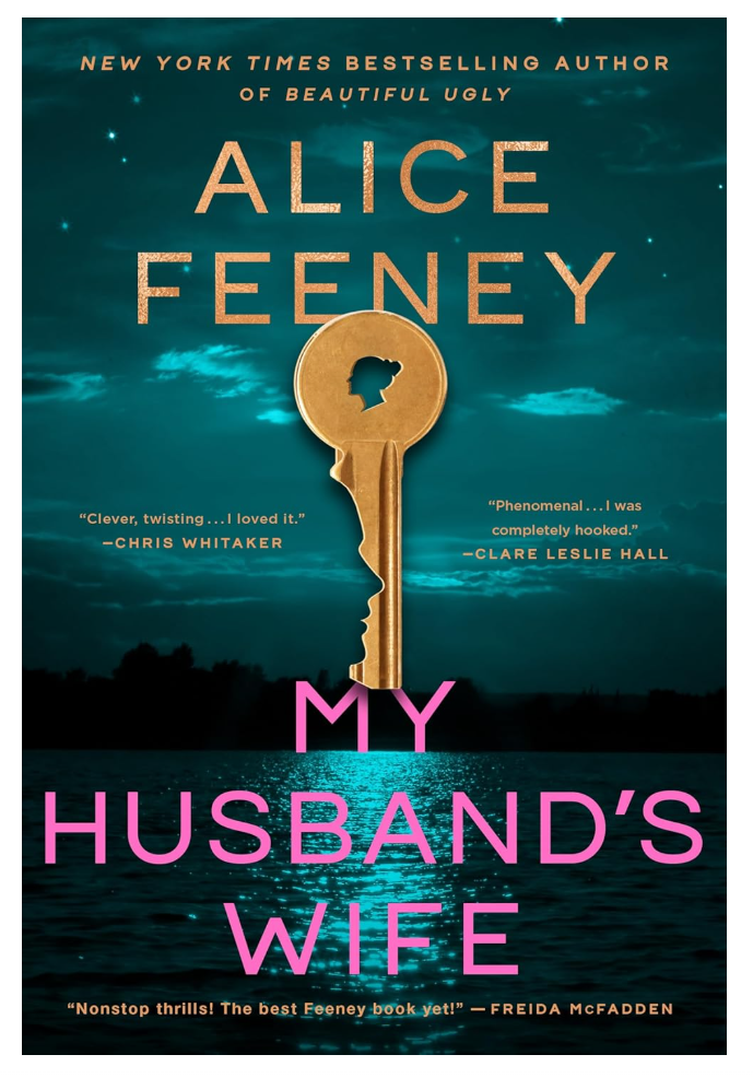 My Husband's Wife: A Novel