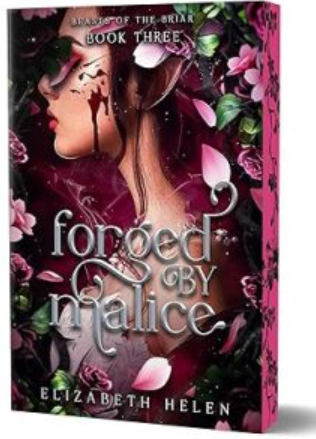 Forged by Malice (Deluxe Edition): A Why Choose Beauty and the Beast Retelling (Beasts of the Briar, 3)