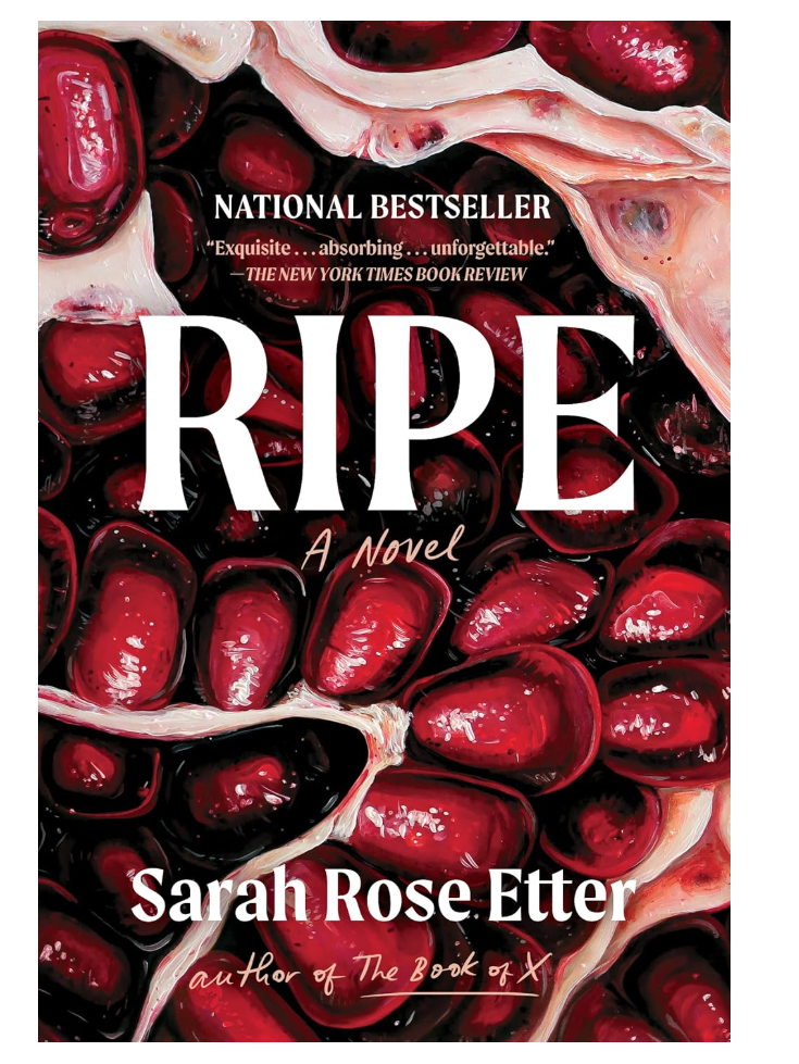 Ripe: A Novel