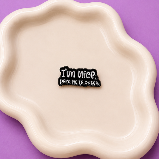 Im Nice Pin