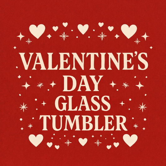 Valentine's Glass Tumbler