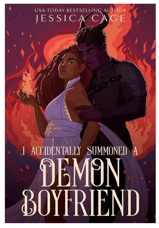 I Accidentally Summoned a Demon Boyfriend (Signed Copy)