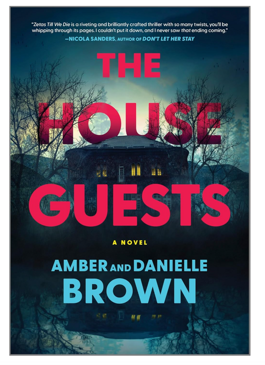 The House Guests: A Novel