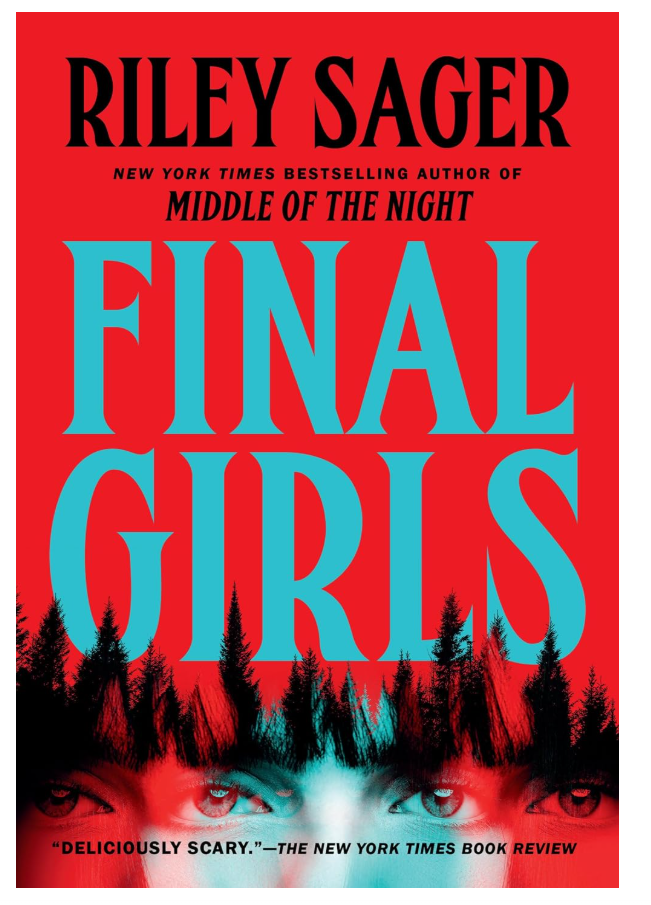 Final Girls: A Novel