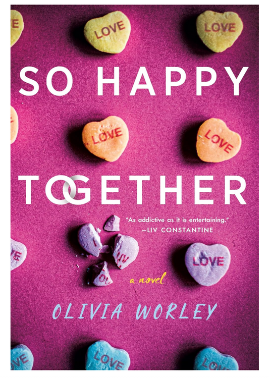 So Happy Together: A Novel