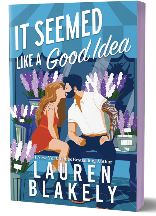 It Seemed Like a Good Idea (Deluxe Edition) (Darling Springs, 1)