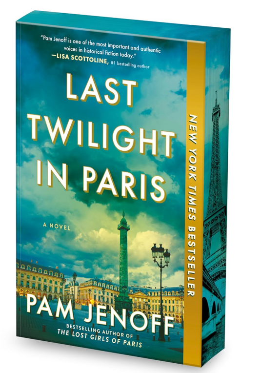 Last Twilight in Paris: A Novel