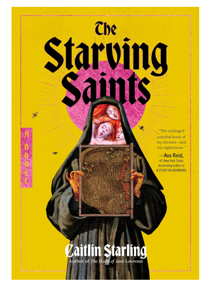 The Starving Saints: A Novel