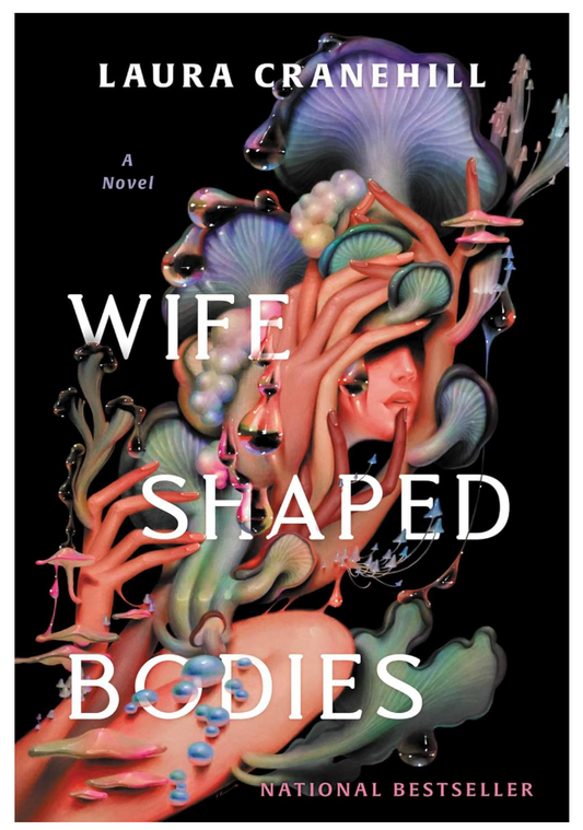 Wife Shaped Bodies: A Novel