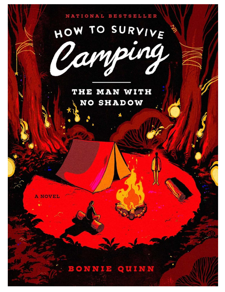 How to Survive Camping: The Man With No Shadow