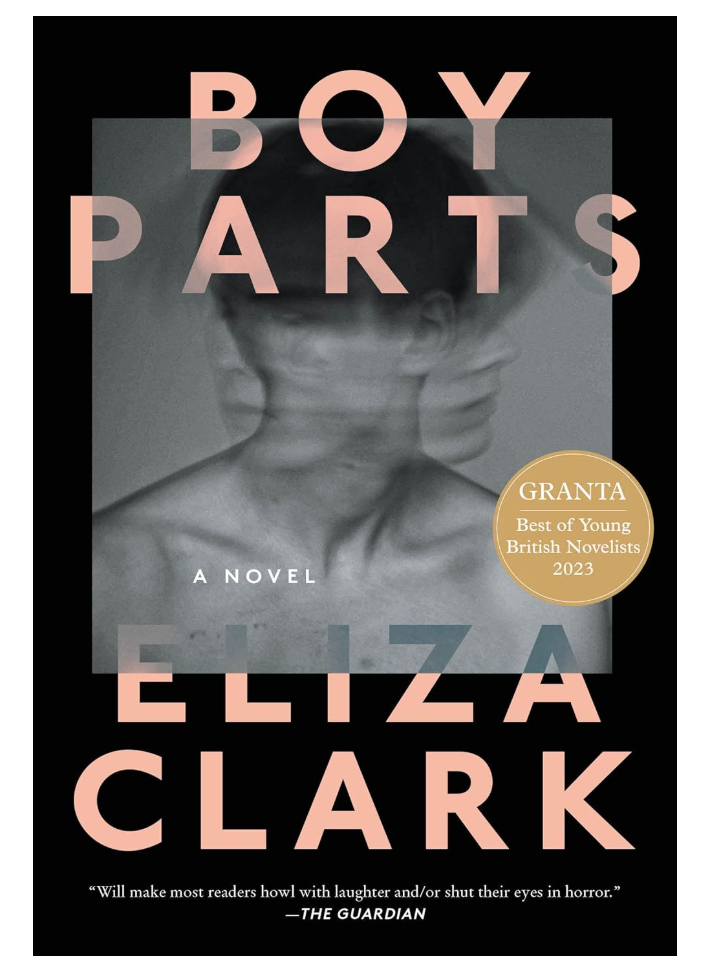 Boy Parts: A Novel